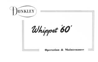 Dunkley Whippet '60' operation & maintenace manual