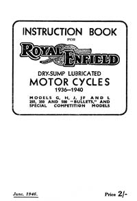 1936-1940 Royal Enfield G H J JF L Bullets & Comp. instruction book